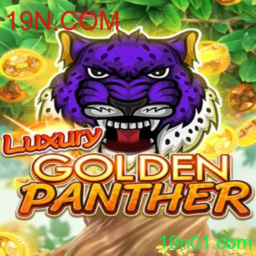 Descubra a Emoção do Jogo LUXURYGOLDENPANTHER em 19N.COM
